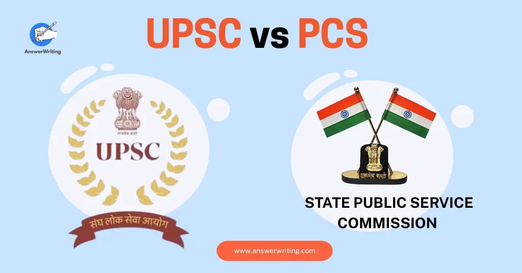 UPSC vs PCS