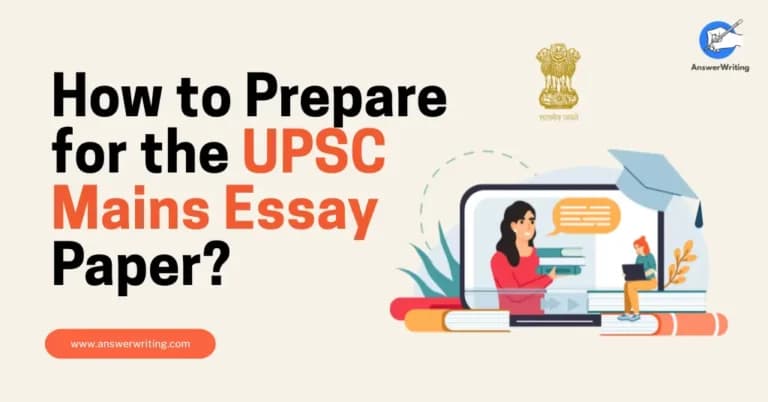 How to Prepare for the UPSC Mains Essay Paper by AnswerWriting