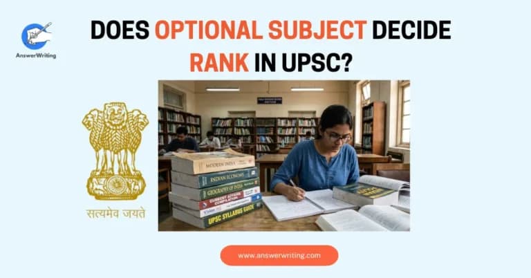 Does Optional Subject Decide Rank in UPSC by AnswerWriting