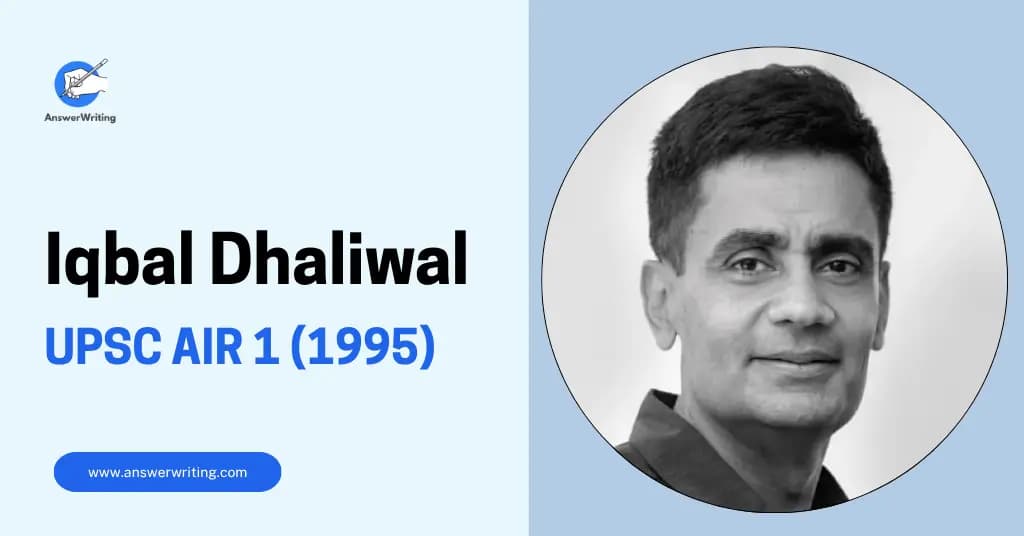Iqbal Dhaliwal: UPSC Rank 1, Economics Strategy, and Global Impact