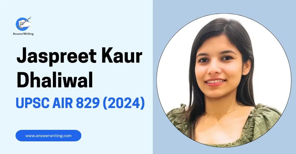 Jaspreet Kaur Dhaliwal: UPSC Rank 829, Strategy, and Journey