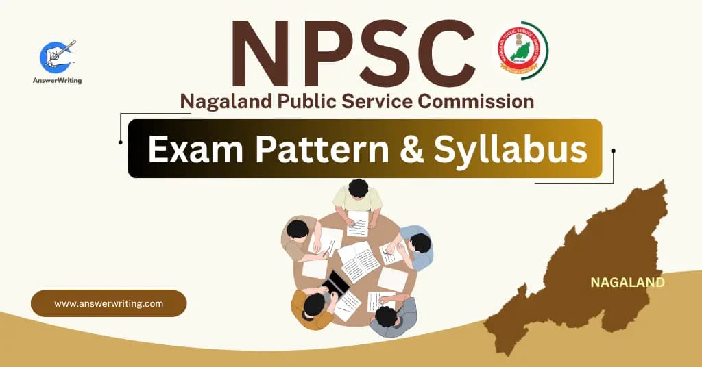 NPSC Exam Pattern and Syllabus (Nagaland)