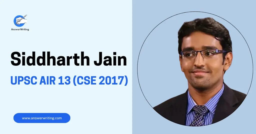 Siddharth Jain: UPSC CSE 2017 AIR 13, Mathematics Optional