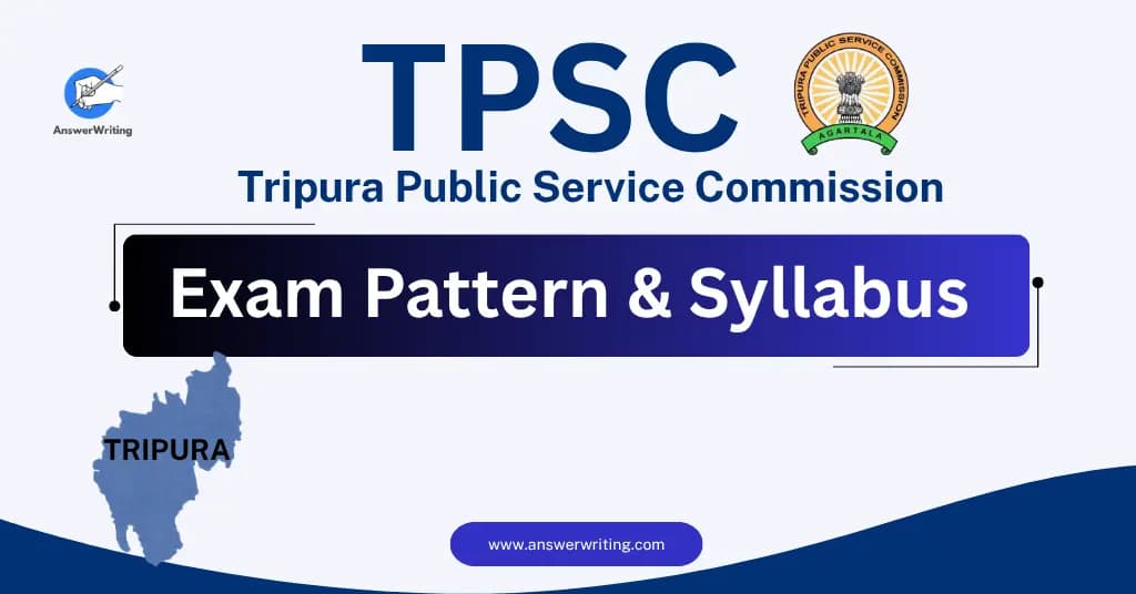 TPSC Exam Pattern and Syllabus (Tripura)